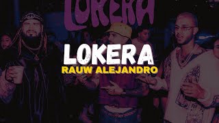 Rauw Alejandro Lyanno amp Brray – LOKERA Letra [upl. by Cully516]