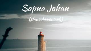 Sapna Jahan slowedrewerbBrothers [upl. by Irving]