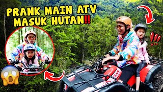 PRANK ALUNA KETAKUTAN MAIN ATV DI TENGAH HUTAN SAMPAI NYASAR [upl. by Ahsenroc]