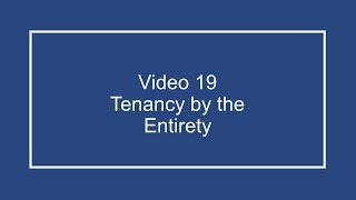 ProfDale Property Video 19  Tenancy by the Entirety [upl. by Ahmad]