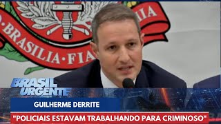 Derrite fala sobre forçatarefa criada para investigar morte de Gritzbach  Brasil Urgente [upl. by Kcirdderf]