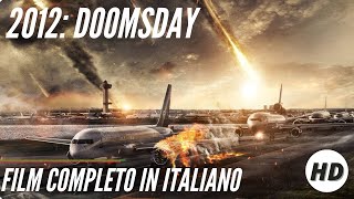 2012 Doomsday  Azione  Drammatico  Film Completo in Italiano [upl. by Zeidman]