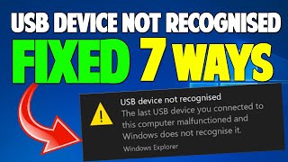 How To FIX USB Device Not Recognized in Windows 10  7 WAYS [upl. by Joela]