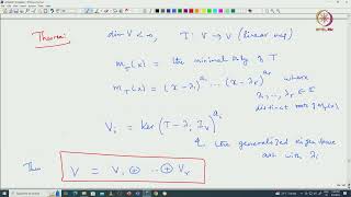 Lec 26 Primary decomposition Theorem and JordanChevalley decomposition [upl. by Ruyam]