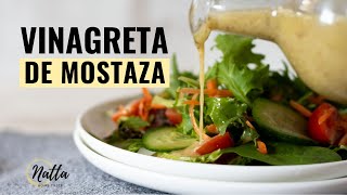 Cómo hacer Vinagreta de Mostaza casera para ensaladas [upl. by Gregson]