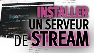 STREAM 22 Installer un serveur de stream ICECAST pour soi et ses potes [upl. by Hcone]