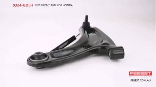 0324GDLH LEFT FRONT ARM FOR HONDA [upl. by Gadmann]