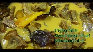 Daging bakar Lemak Cili Api campur Belimbing buluh [upl. by Enirbas]