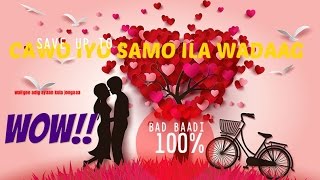 NEW SONG Cawo Iyo Samo Ila wadaag AXMED BIIF HD [upl. by Lehcin]