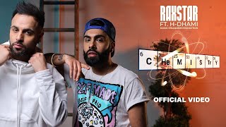 Raxstar ft HDhami  Chemistry Official Music Video  Latest Punjabi Songs 2021 [upl. by Oremoh293]