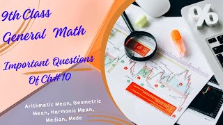 ch10 9th class important questions  general math  part 1  math world [upl. by Carleen]