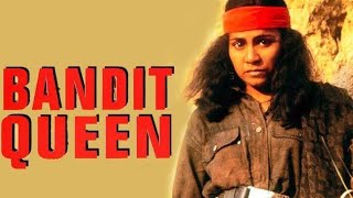 Bandit Queen  1994  Full Movie Facts And Important Talks  Seema Biswas  Nirmal Pandey [upl. by Light]