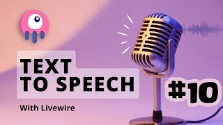 Text To Speech With Livewire 🎙️ [upl. by Saenihp]