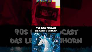 Alte Filme spoilern  Das letzte Einhorn  90s Kids Podcast shorts [upl. by Alage]