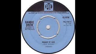 Sandie Shaw  Make It Go  Mono to Stereo Conversion [upl. by Adiana]