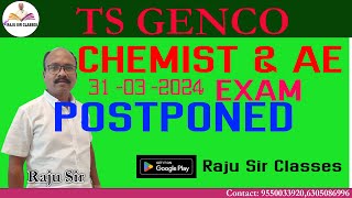 TS GENCO CHEMIST amp AE EXAM 31032024 IS POSTPONED [upl. by Iot]