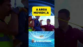 A AREIA MOVEDIÇA [upl. by Dyal161]