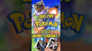 QUEL type Pokémon est LE MOINS COURANT DANS la 4G [upl. by Notecnirp]