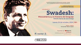 Conferencia Swadesh Mesoamérica y la historia del lenguaje [upl. by Ayela511]