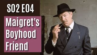 Maigret S02E04  Maigrets Boyhood Friend  full episode [upl. by Cheng]