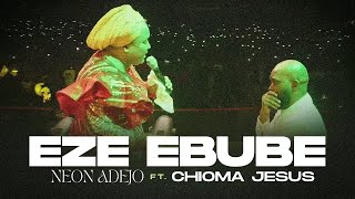 EZE EBUBE Powerful Ministration Live In Owerri  Ft Chioma Jesus  Neon ADEJO [upl. by Garek76]