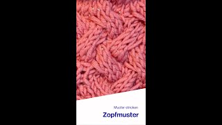 Muster stricken lernen  Zopfmuster  Learn to Knit Cable Stitch Pattern [upl. by Kcered]