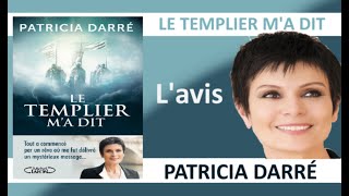 Le templier ma dit de Patricia Darré [upl. by Constanta5]