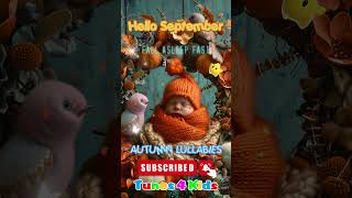 Best Autumn Bedtime Lullabies for Babies and Toddlers [upl. by Calan]