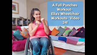 A Full Punches Workout Ellas Wheelchair Workouts Video 34 [upl. by Lew]