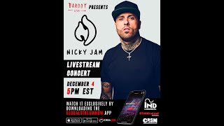 Nicky Jam  Live Stream Concert [upl. by Leonor]