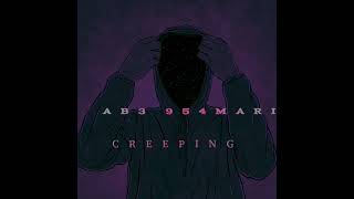 CreepingAB3 amp 954mari [upl. by Neufer126]