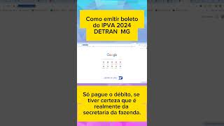 IPVA MG e taxa de licenciamento Detran MG como emitir o boleto em casa l shorts [upl. by Lewin]