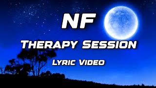 NF  Therapy Session lyrics [upl. by Hyacinthe]