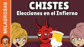 Los mejores chistes de infierno  Elecciones en el infierno [upl. by Aliban]