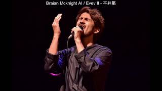 EvenIf  平井堅  Braian Mcknight AI cover [upl. by Clorinde]