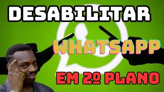 Como desabilitar WhatsApp Desktop em segundo plano [upl. by Pulchia]