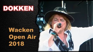 DOKKEN  Live At Wacken Open Air 2018  Full Concert [upl. by Mayram]