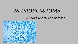 Neuroblastoma [upl. by Akiemaj]