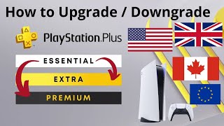 PS5  How to Upgrade  Downgrade PS Plus EssentialsExtraPremium USAEURUK [upl. by Novaat465]