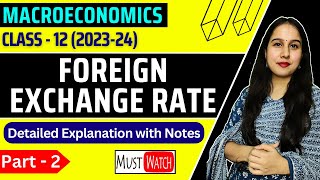 Foreign Exchange Rate  Class 12  Macroeconomics  Part 2  Fixed Exchange Rate amp Managed Floating [upl. by Yanehc]