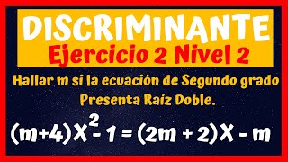 ✅✅DISCRIMINANTE DE UNA ECUACIÓN DE SEGUNDO GRADO CON UNA INCÓGNITA🚀EJERCICIOS RESUELTOS NIVEL 2023 [upl. by Melitta]