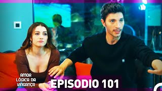 Amor Lógica da Vingança 101 Episódio Dublagem em Português [upl. by Bodnar460]