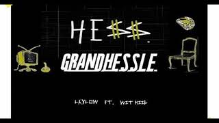 Laylow  GRANDHESSLE feat Wit [upl. by Esbensen]