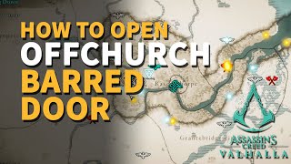 How to open Offchurch Barred Door Assassins Creed Valhalla [upl. by Eicam]