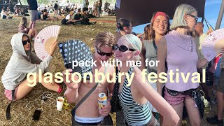 Pack with me for Glastonbury Festival  vlog [upl. by Bentley]