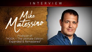 Interview with ​Mike Matessino  Producer of quotHOOK – The Ultimate Edition Expanded amp Remasteredquot [upl. by Hgielah]