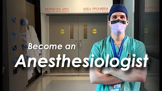 Become an Anesthesiologist  Career Advice from an Anesthesia Resident [upl. by Hyo]