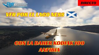 MSFS  VFR POR EL LAGO NESS CON LA KODIAK 100 ANFIBIA DE SIM WORKS STUDIO [upl. by Samot]