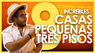 8 INCREÍBLES CASAS PEQUEÑAS DE TRES PISOS I MODERNAS EFICIENTES Y FUNCIONALES [upl. by Queena772]