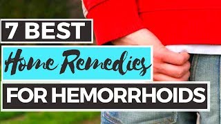 7 BEST HOME REMEDIES FOR HEMORRHOIDS  Mayo Clinic [upl. by Lad]